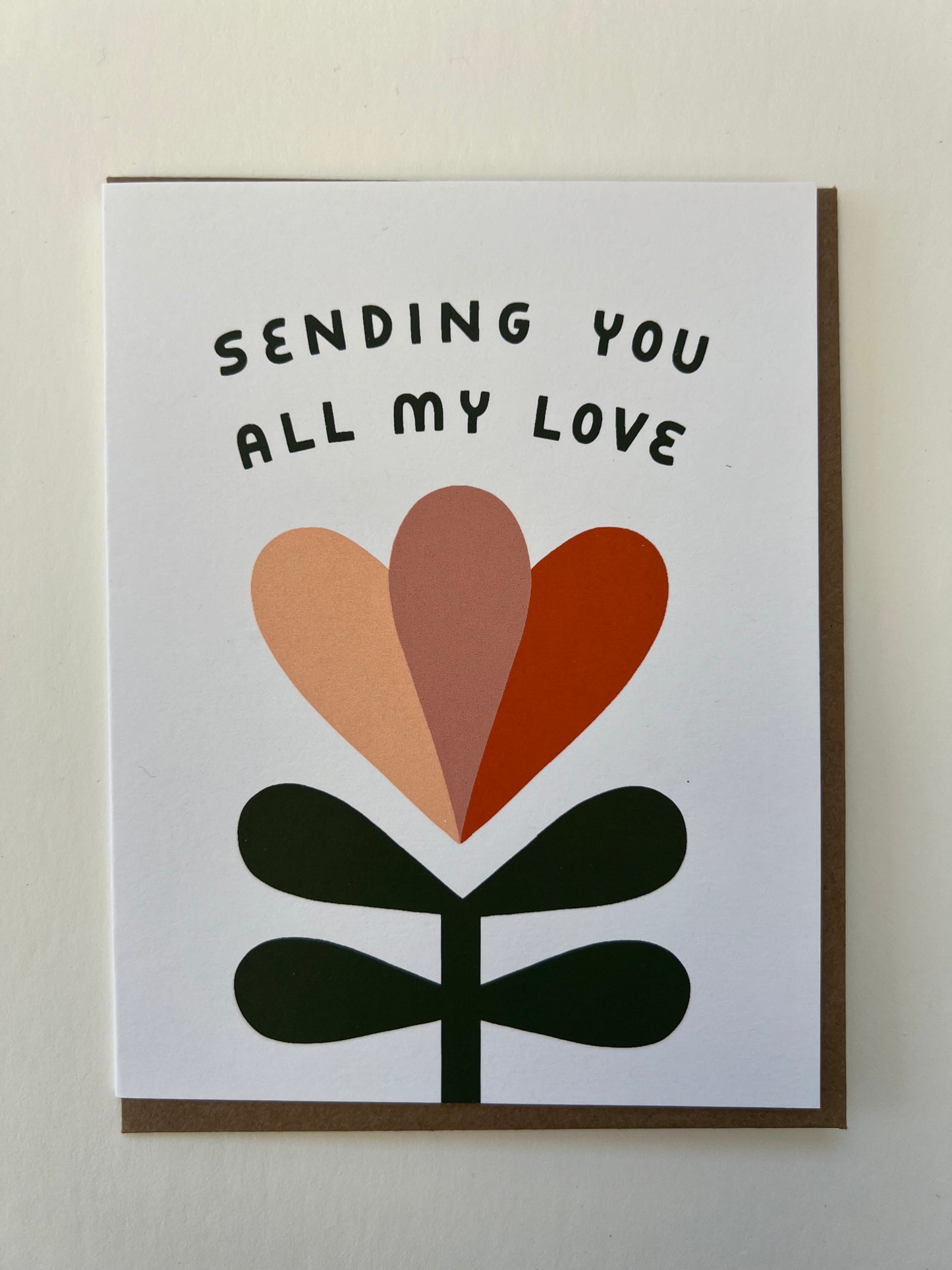 sending you all my love greeting card