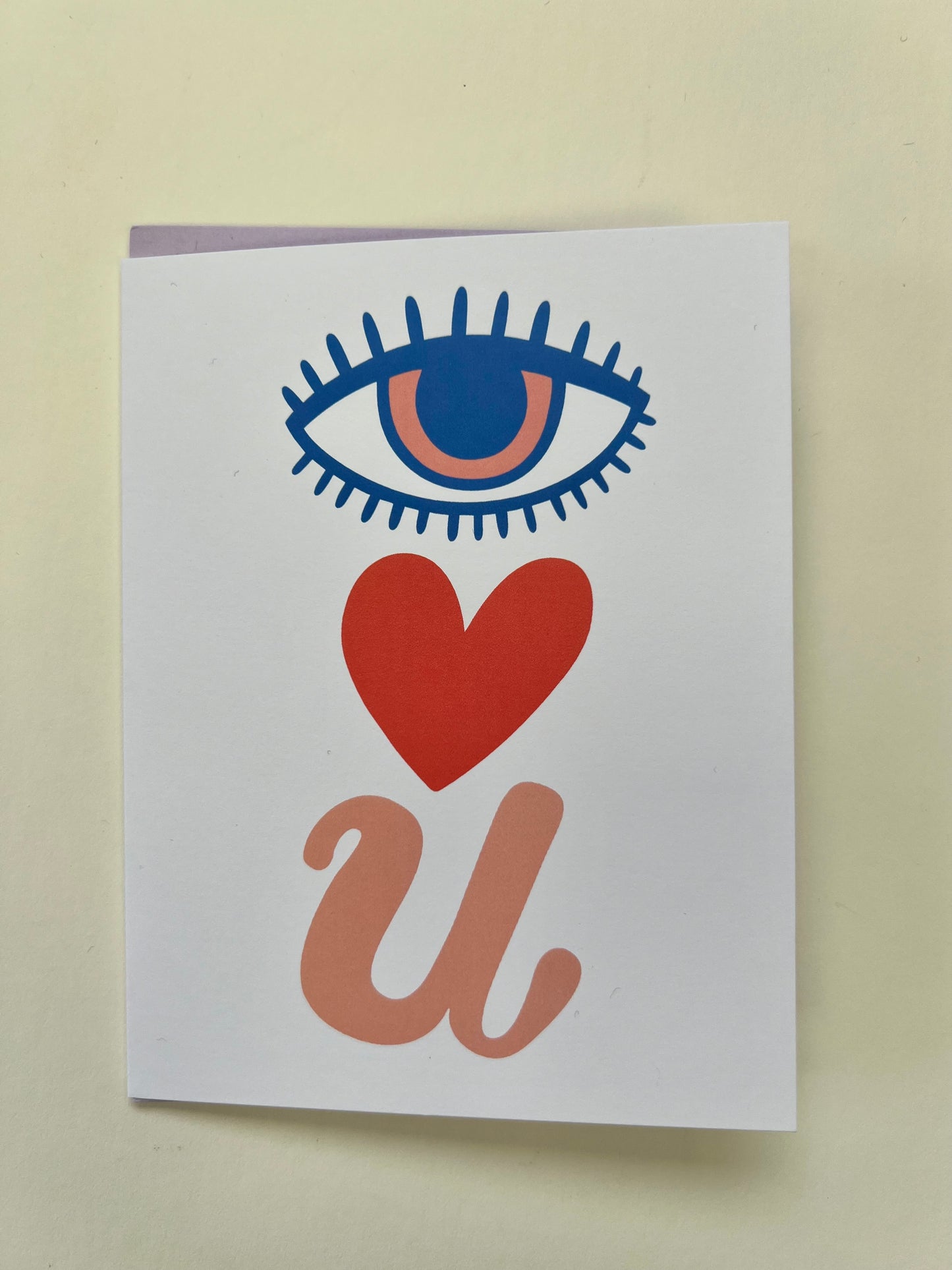 eye heart u greeting card