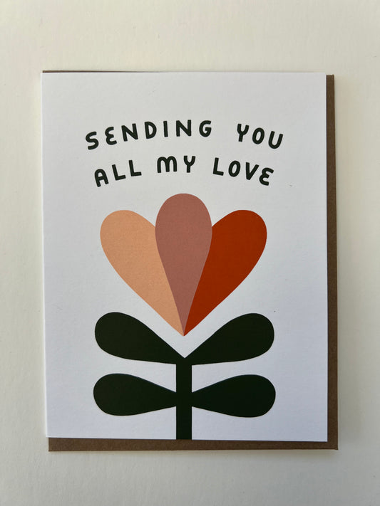 sending you all my love greeting card
