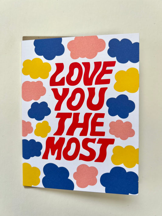 love you the most greeting card